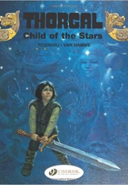 Thorgal: Child of the Stars (Jean Van Hamme)