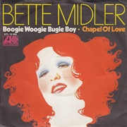 Boogie Woogie Bugle Boy - Bette Midler