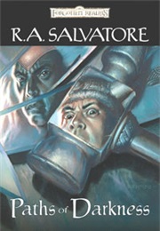 Paths of Darkness (R. A. Salvatore)