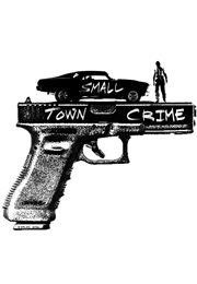 Small Town Crime (2017)