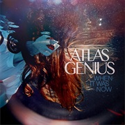 Trojans - Atlas Genius
