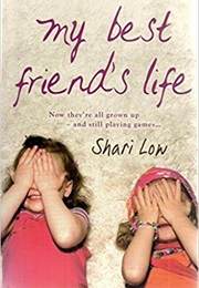 My Best Friend's Life (Shari Low)