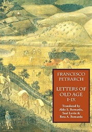 Letters of Old Age (Rerum Senilium Libri) (Francesco Petrarch)