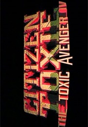 Toxic Avenger,The IV - Citizen Toxie. (2001)