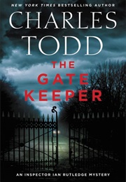 The Gate Keeper (Charles Todd)