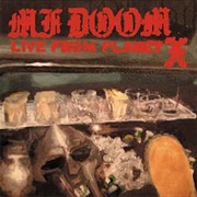 MF Doom ‎– Live From Planet X (2005)