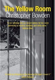 The Yellow Room (Christopher Bowden)