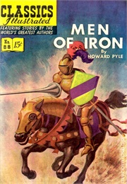 Men of Iron (Classics Illustrated)