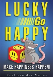 Lucky Go Happy (Paul Van Der Merwe)