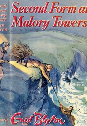 Second Form at Malory Towers (Enid Blyton)