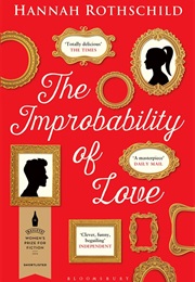 The Improbability of Love (Hannah Rothschild(2016 Joint Winner))