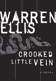 Crooked Little Vein