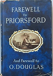 Farewell to Priorsford (Anna Buchan)
