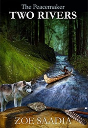 Two Rivers (Zoe Saadia)