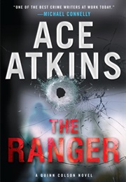 The Ranger (Ace Atkins)