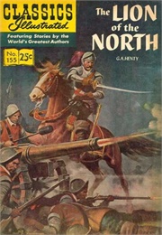 The Lion of the North (Classics Illustrated)