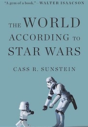 World According to Star Wars (Sunstein)