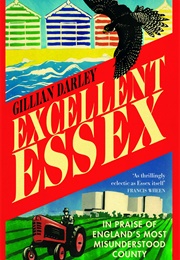 Excellent Essex (Gillian Darley)