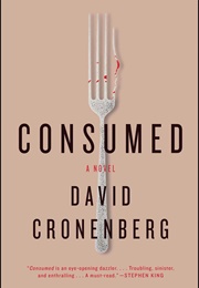 Consumed (David Cronenberg)