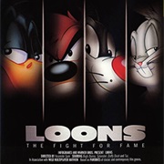 Loons: The Fight for Fame