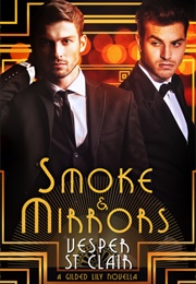 Smoke & Mirrors (Vesper St. Clair)