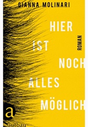 Hier Ist Noch Alles Möglich (Gianna Molinari)