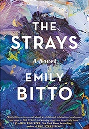The Strays (Emily Bitto)