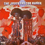Jimmy Castor Bunch - It&#39;s Just Begun