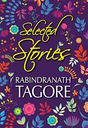 Selected Stories (Rabindranath Tagore)