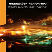 Remember Tomorrow