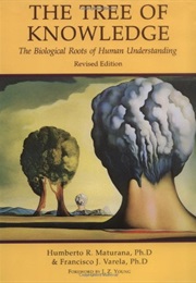 Tree of Knowledge (Humberto R. Maturana)