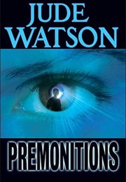 Premonitions (Jude Watson)
