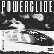 Powerglide - Rae Sremmurd Ft. Juicy J