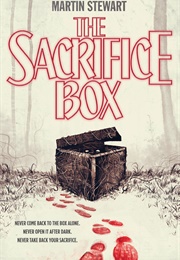 The Sacrifice Box (Martin Stewart)