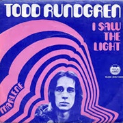 I Saw the Light - Todd Rundgren