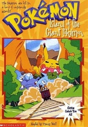 Island of the Giant Pokemon (Tracey West)