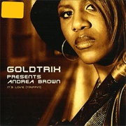 It's Love (Trippin') - Goldtrix Presents Andrea Brown