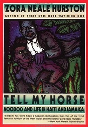 Tell My Horse (Zora Neale Hurston)