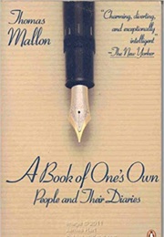 A Book of One&#39;s Own (Thomas Mallon)