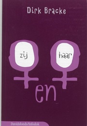 Zij En Haar (Dirk Bracke)