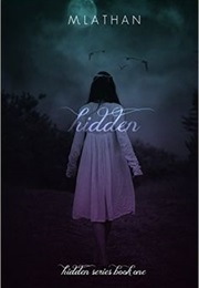 Hidden (M. Lathan)
