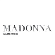 Madonna - Masterpiece