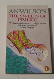 The Sweets of Pimlico (A.N. Wilson)