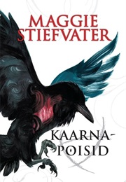 Kaarnapoisid (Maggie Stiefvater)