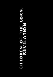 Children of the Corn 7 - Revelation (2001)