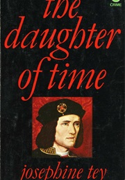 Daughter of Time (Josephine Tey)