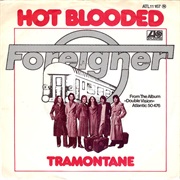 Foreigner - "Hot Blooded"