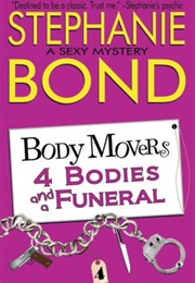 4 Bodies and a Funeral (Stephanie Bond)