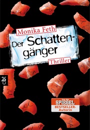 Der Schattengänger (Monika Feth)