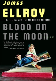 Blood on the Moon (James Ellroy)